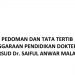 Pedoman dan Tata Tertib Penyelenggaraan Pendidikan Dokter Spesialis di RSUD Dr. Saiful Anwar Malang 2020
